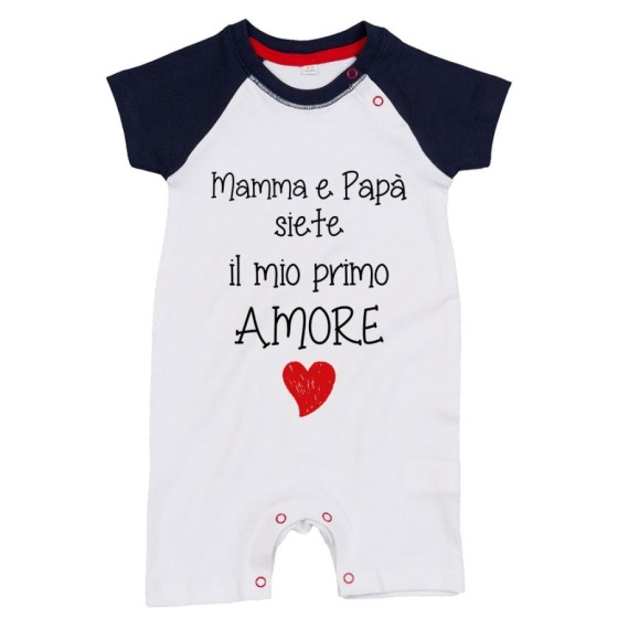 Pagliaccetto neonato mamma e papà siete il mio primo amore Per la famiglia