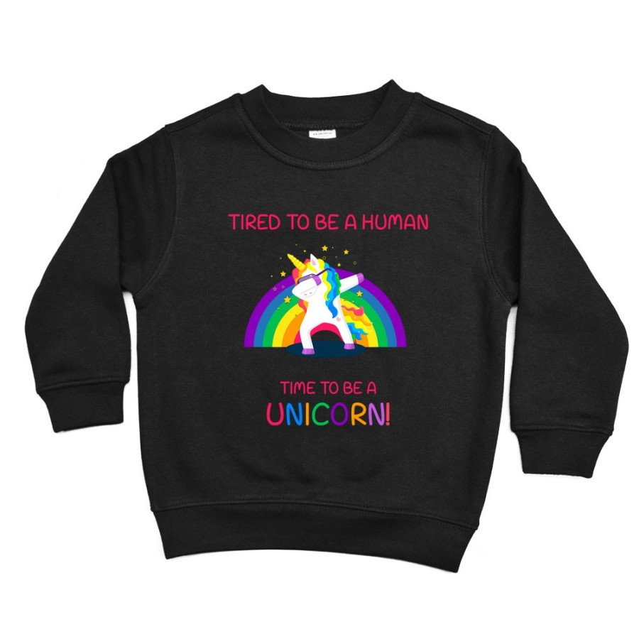 Felpa bambino tired to be a human time to be a unicorn Unicorni