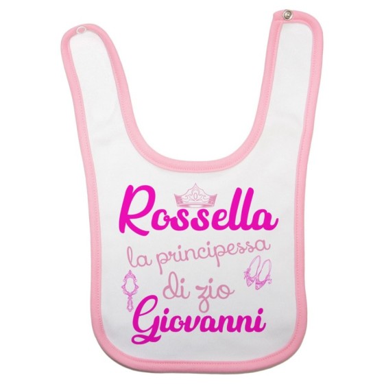 Bavaglino neonata personalizzato  nome sono la principessa di zia di zio Per gli zii