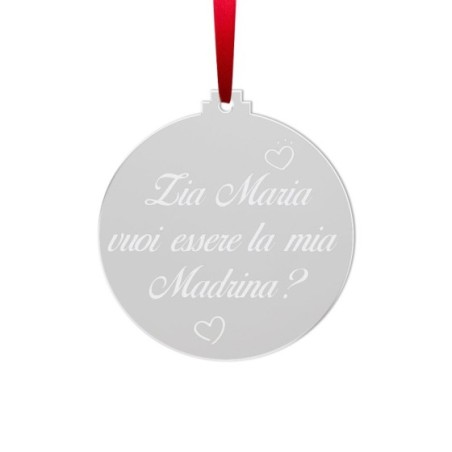 Addobbo natalizio in plexiglass specchiato personalizzato  nome zia vuoi essere la mia madrina? Per gli zii