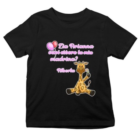T-shirt bambino personalizzata  nome e giraffa vuoi essere la mia madrina? Per gli zii