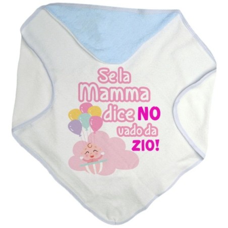 Accappatoio neonato personalizzabile  nome se la mamma dice di no vado dallo zio dagli zii Per gli zii