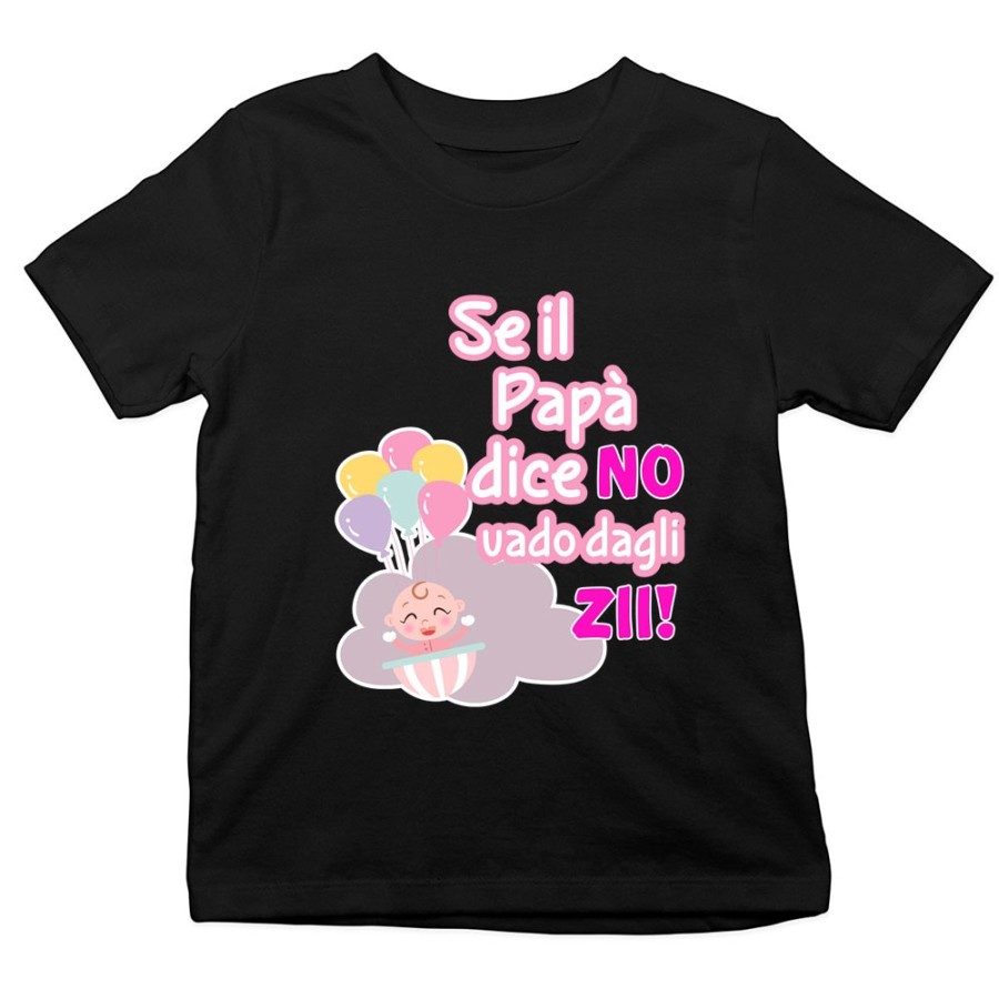 T-shirt bambino personalizzabile  nome se il papà dice di no vado dallo zio dagli zii Per gli zii