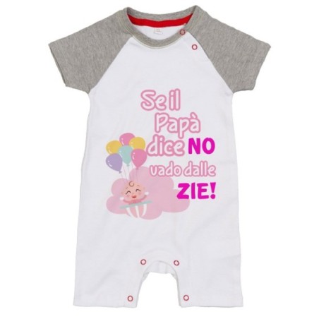 Pagliaccetto neonato personalizzabile  nome se il papà dice di no vado dallo zio dagli zii Per gli zii