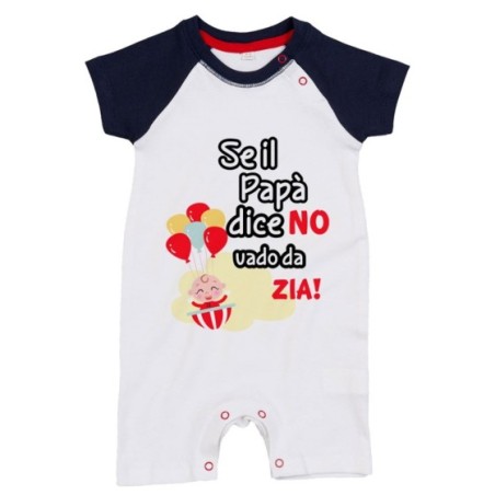 Pagliaccetto neonato personalizzabile  nome se il papà dice di no vado dallo zio dagli zii Per gli zii