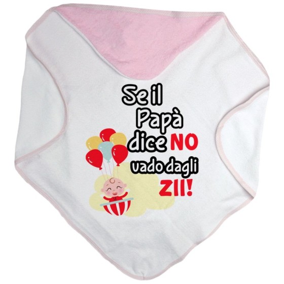 Accappatoio neonato personalizzabile  nome se il papà dice di no vado dallo zio dagli zii Per gli zii