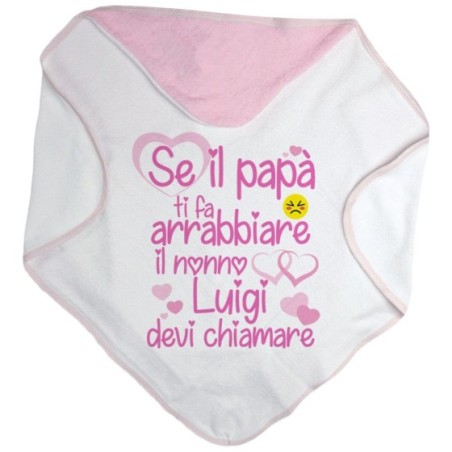 Accappatoio neonato personalizzato con nome se papà ti fa arrabbiare il nonno devi chiamare Per i nonni