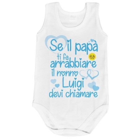 Body neonato personalizzato con nome se papà ti fa arrabbiare il nonno devi chiamare Per i nonni