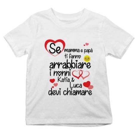 T-shirt bambino personalizzata con nome se mamma e papà ti fanno arrabbiare il nonno devi chiamare Per i nonni