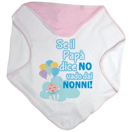 Accappatoio neonato personalizzabile con nome se il papà dice di no vado dal nonno dai nonni Per i nonni
