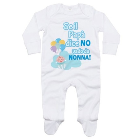 Tutina neonato personalizzabile con nome se il papà dice...
