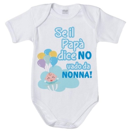 Body neonato personalizzabile con nome se il papà dice di...