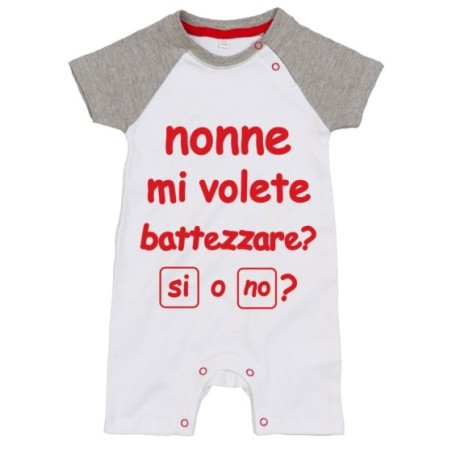 Pagliaccetto neonato personalizzabile con nome nonno nonni mi volete battezzare? Per i nonni