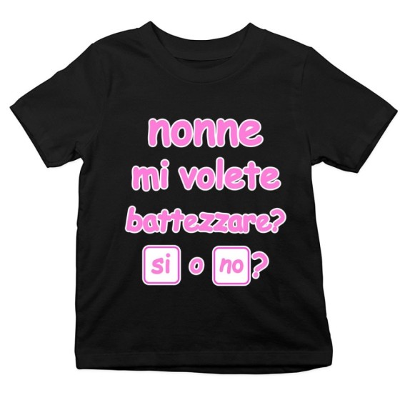 T-shirt bambino personalizzabile con nome nonno nonni mi volete battezzare? Per i nonni