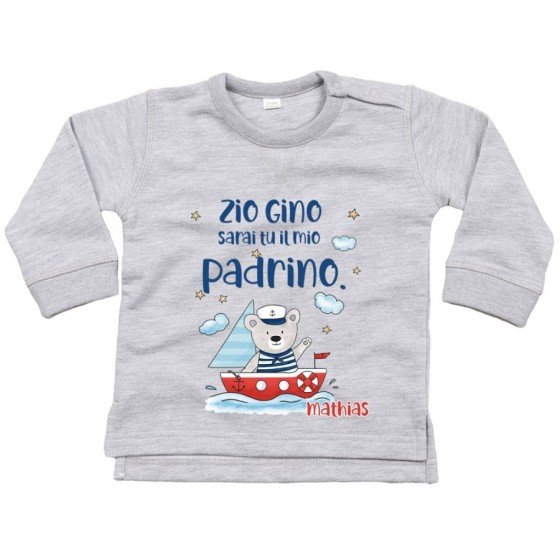 Felpa neonato personalizzata  nome e orsetto sulla barchetta sarai tu la mia madrina Per gli zii