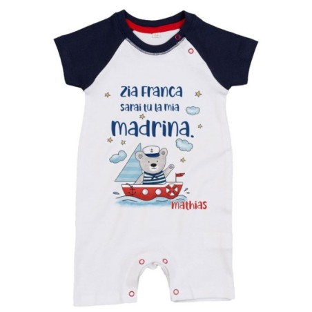 Pagliaccetto neonato personalizzato  nome e orsetto sulla barchetta sarai tu la mia madrina Per gli zii