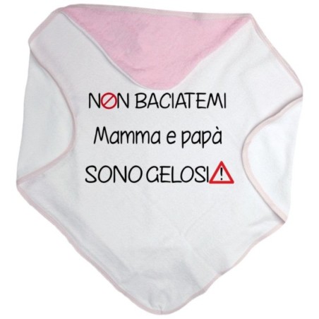 Accappatoio neonato non baciatemi mamma e papà sono gelosi