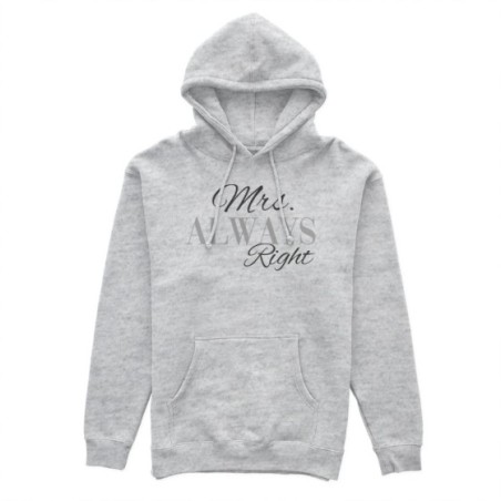 Felpa donna personalizzabile con nome mrs always right Love