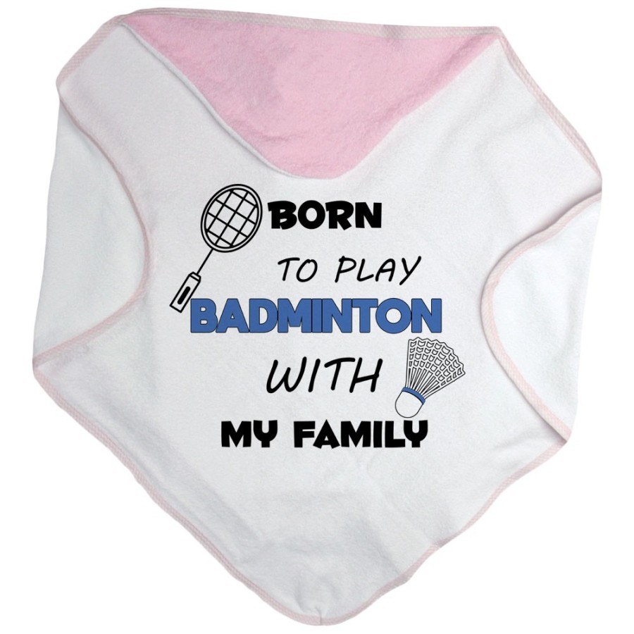 Accappatoio neonato born to play badminton with my family Per la famiglia