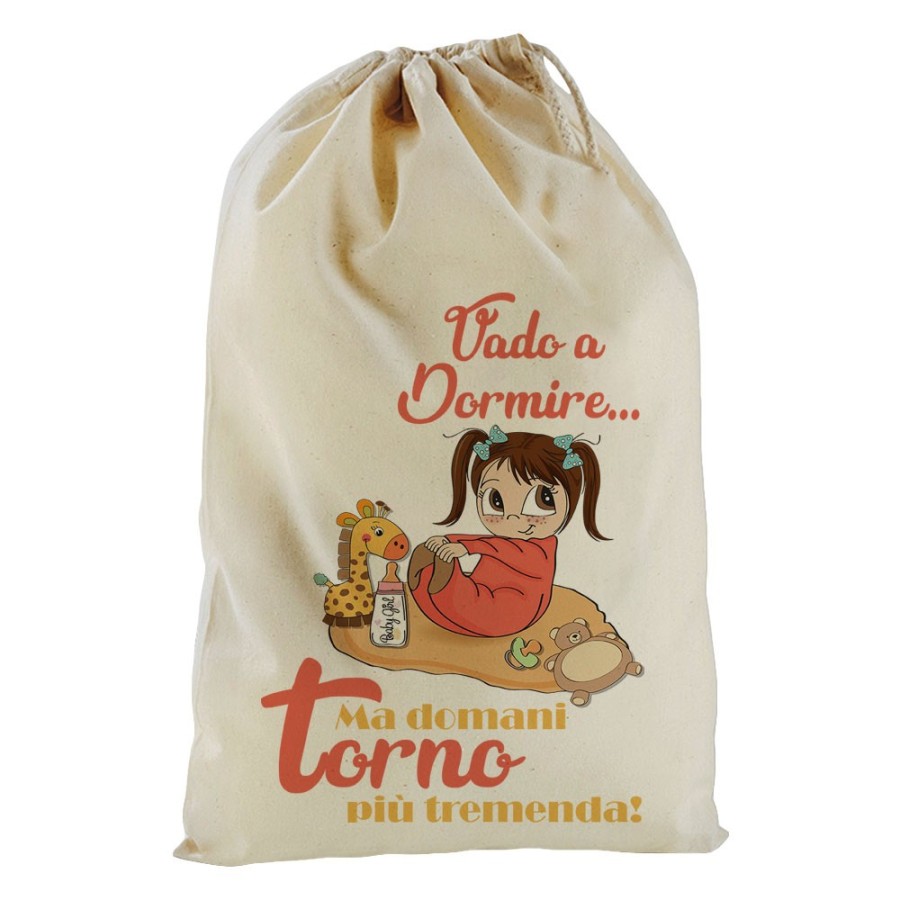 Sacchetto nascita bimba vado a dormire ma domani torno più tremenda Divertenti