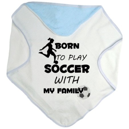 Accappatoio neonato born to play soccer with my family Per la famiglia
