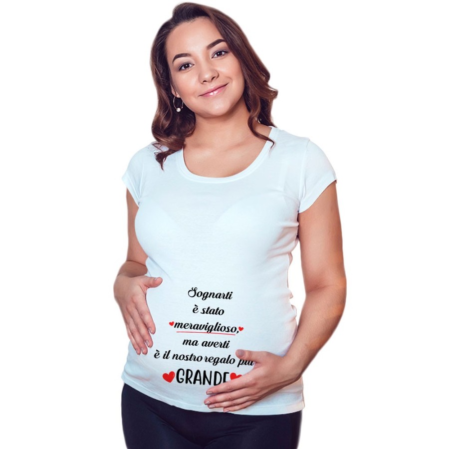 Maglia premaman sognarti è stato meraviglioso ma averti è il nostro regalo più grande Per la famiglia