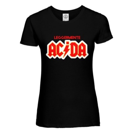 T-shirt donna acida Frasi