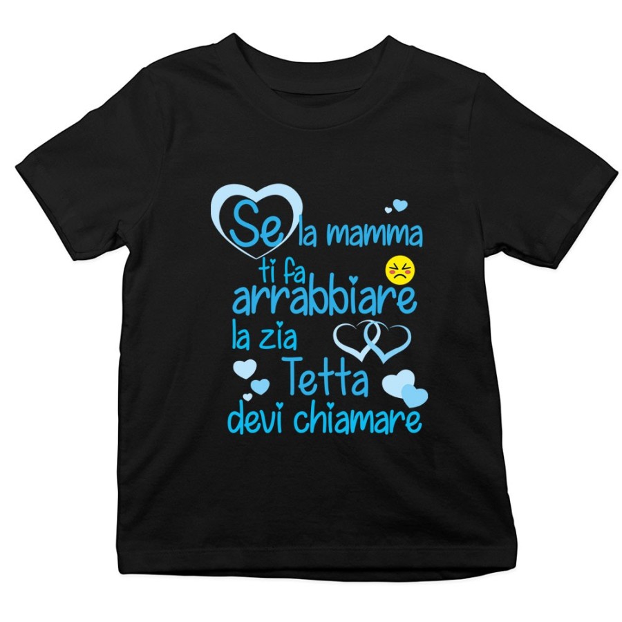 T-shirt bambino personalizzata  nome se mamma ti fa arrabbiare lo zio gli zii devi chiamare Per gli zii
