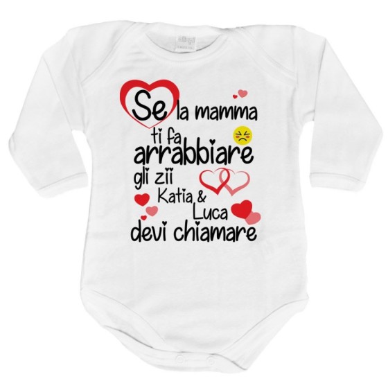 Body neonato personalizzato  nome se mamma ti fa arrabbiare lo zio gli zii devi chiamare Per gli zii