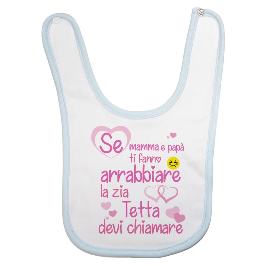 Bavaglino neonato personalizzato  nome se mamma e papà ti fanno arrabbiare lo zio gli zii devi chiamare Per gli zii