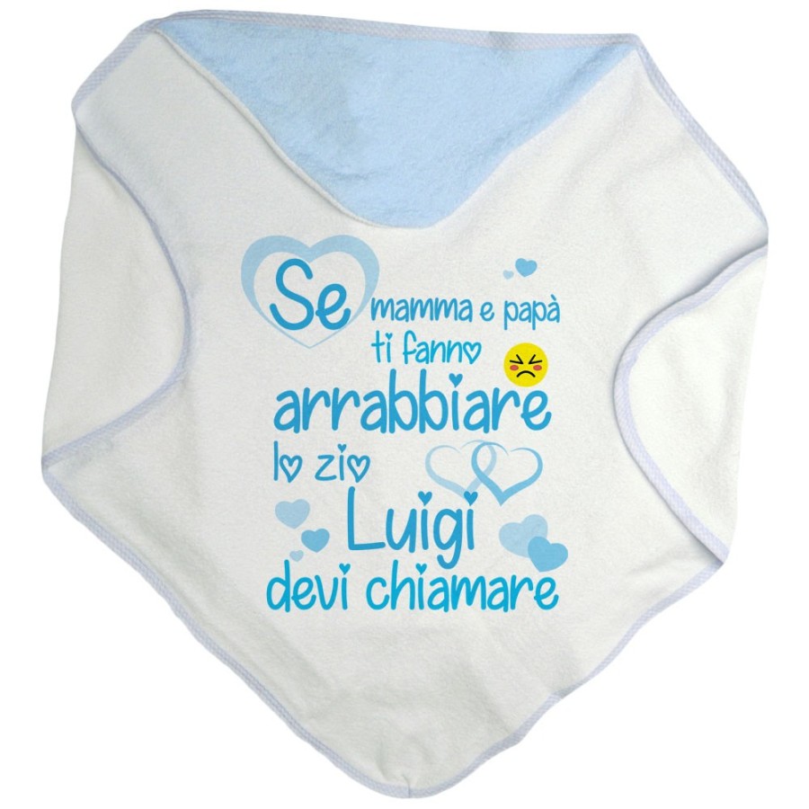Accappatoio neonato personalizzato  nome se mamma e papà ti fanno arrabbiare lo zio gli zii devi chiamare Per gli zii
