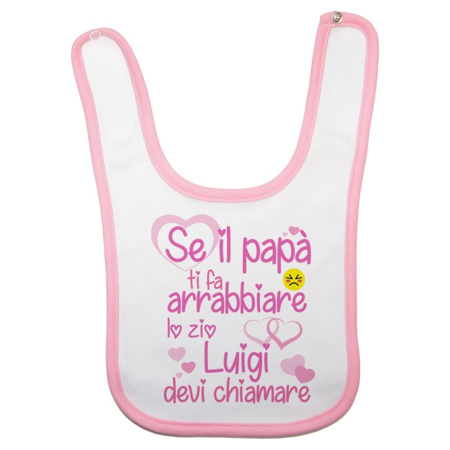 Bavaglino neonato personalizzato  nome se papà ti fa arrabbiarelo zio gli zii devi chiamare Per gli zii