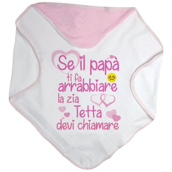 Accappatoio neonato personalizzato  nome se papà ti fa arrabbiarelo zio gli zii devi chiamare Per gli zii