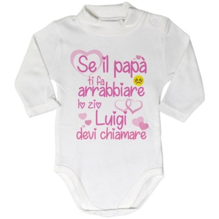 Body lupetto neonato personalizzato  nome se papà ti fa arrabbiarelo zio gli zii devi chiamare Per gli zii