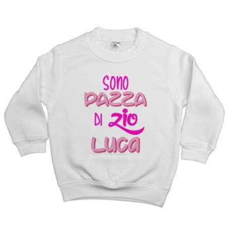 Felpa bambino personalizzata  nome sono pazzo di zio degli zii Per gli zii