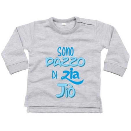 Felpa neonato personalizzata  nome sono pazzo di zio...