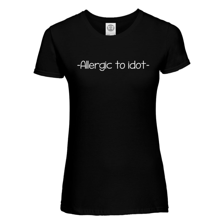 T-shirt donna allergic to idiot Frasi