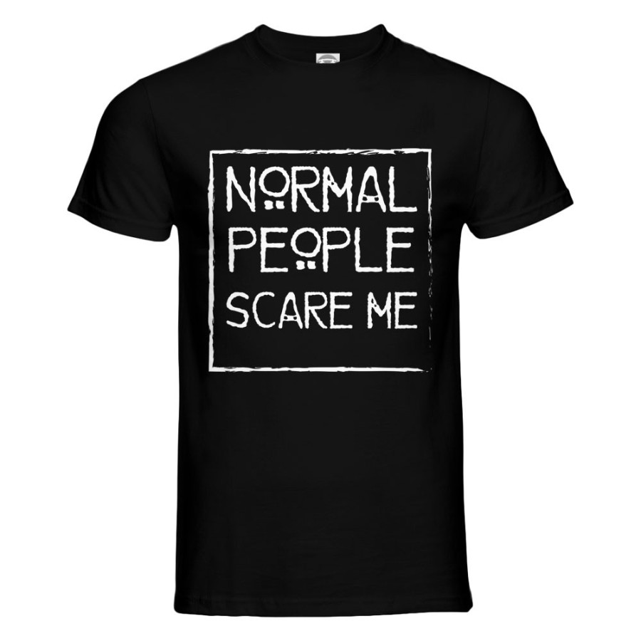 T-shirt uomo normal people scare me Frasi