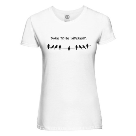 T-shirt donna dare to be different Frasi