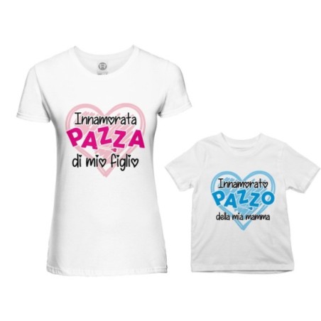 Coordinato t-shirt madre figlio innamorata pazza di mio...