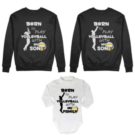 Tris felpe adulti neonato o body lupetto neonato born to play volleyball with my son my daughter Per la famiglia