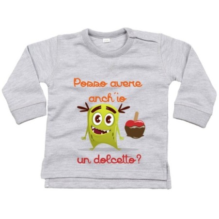 Felpa neonato posso avere anch'io un dolcetto?
