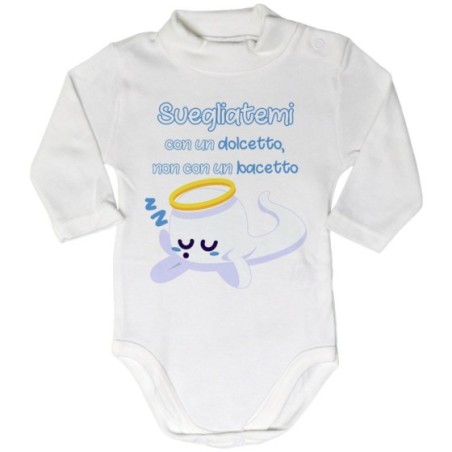 Body lupetto neonato svegliatemi con un dolcetto non con...