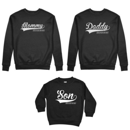 Tris felpe adulti bambino personalizzato con anno daddy since mommy since son daughter since Per la famiglia