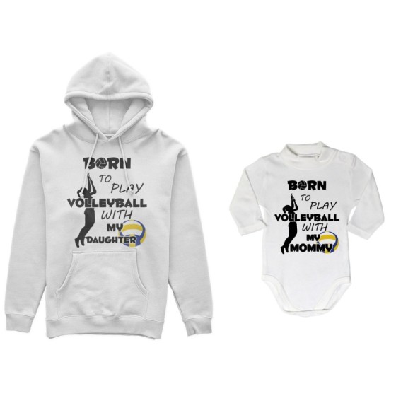 Coordinato felpe o body lupetto madre figlio born to play volleyball whith my son my daughter Per la mamma