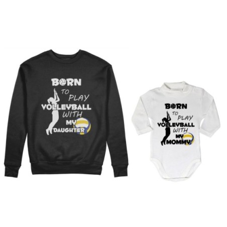 Coordinato felpe o body lupetto madre figlio born to play volleyball whith my son my daughter Per la mamma