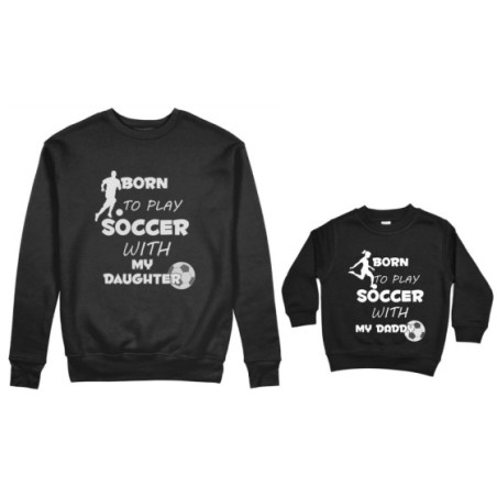 Coordinato felpe padre figlio born to play soccer with my...