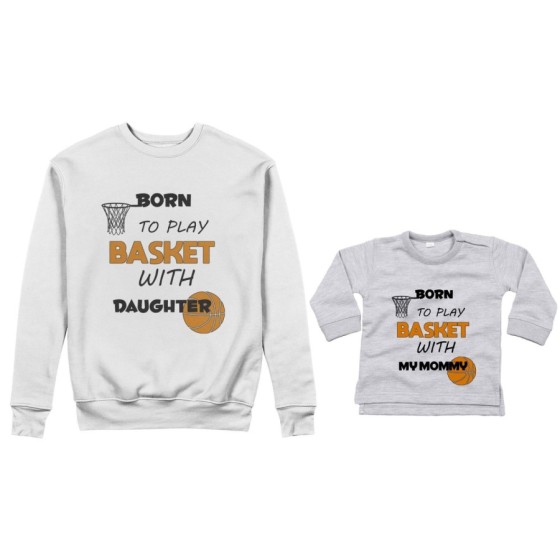 Coordinato felpe o body lupetto neonato madre figlio born to play basket with my son my daughter Per la mamma