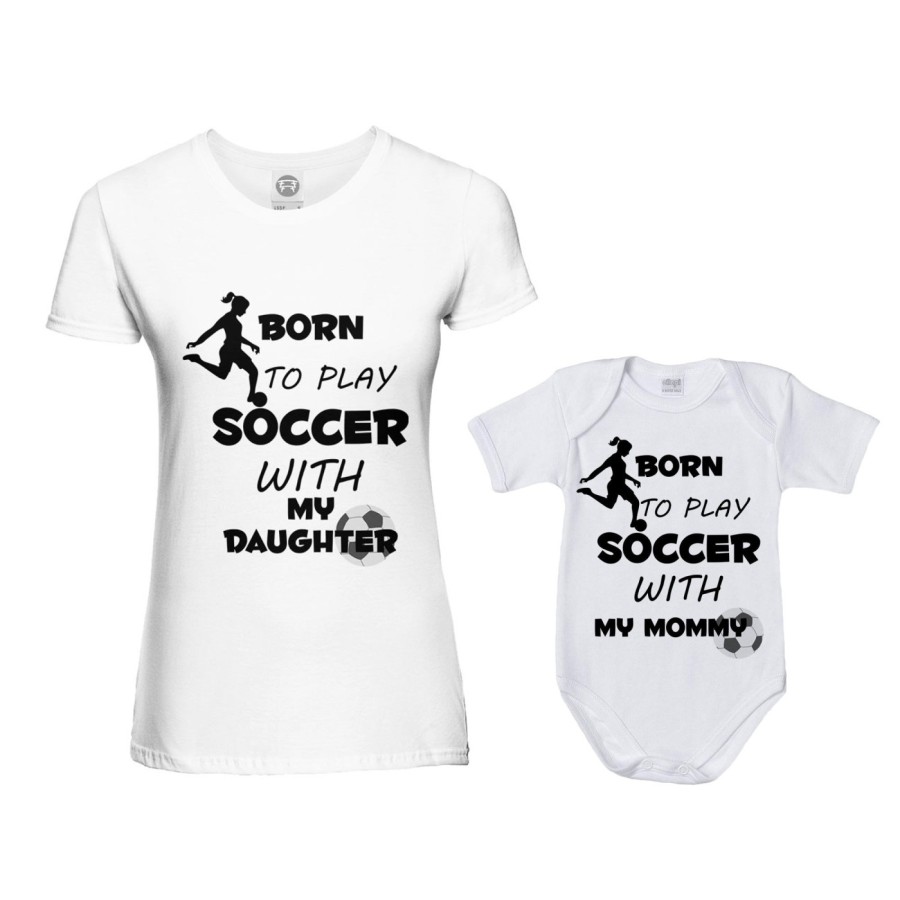 Coordinato t-shirt e body neonato madre figlio born to play soccer with my son my daughter Per la mamma