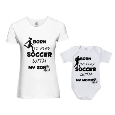 Coordinato t-shirt e body neonato madre figlio born to play soccer with my son my daughter Per la mamma